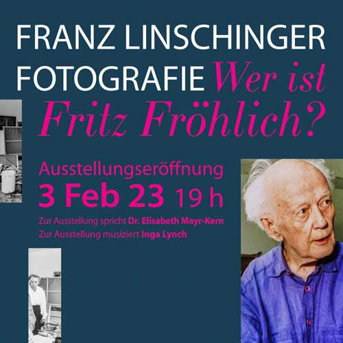 Ausstellung | Franz Linschinger Fotografie, bis 19. März 2023