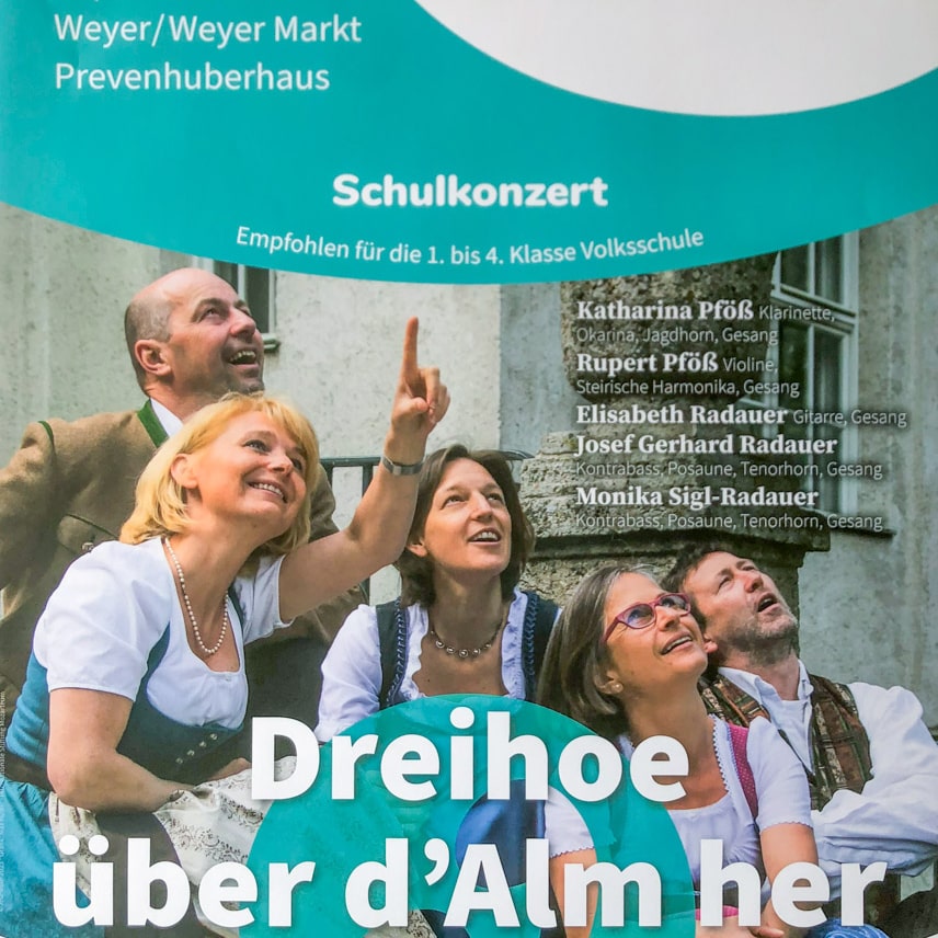 Schulkonzert | Dreihoe über d`Alm her, Das Radau & Co Ensemble am 12. Mai 2023, 10.30 Uhr