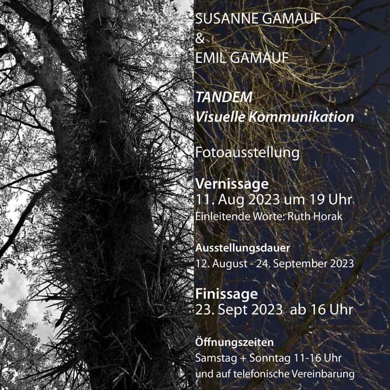 Foto | Tandem – Visuelle Kommunikation – Fotoausstellung, Susanne und Emil Gamauf, Ausstellungsdauer bis 24.09.2023