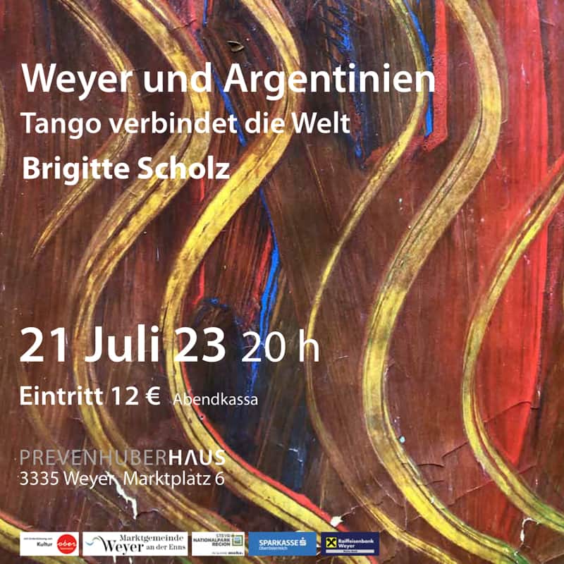 Vortrag | Weyer und Argentinien - Tango verbindet die Welt, Freitag, 21. Juli 2023, 20 Uhr
