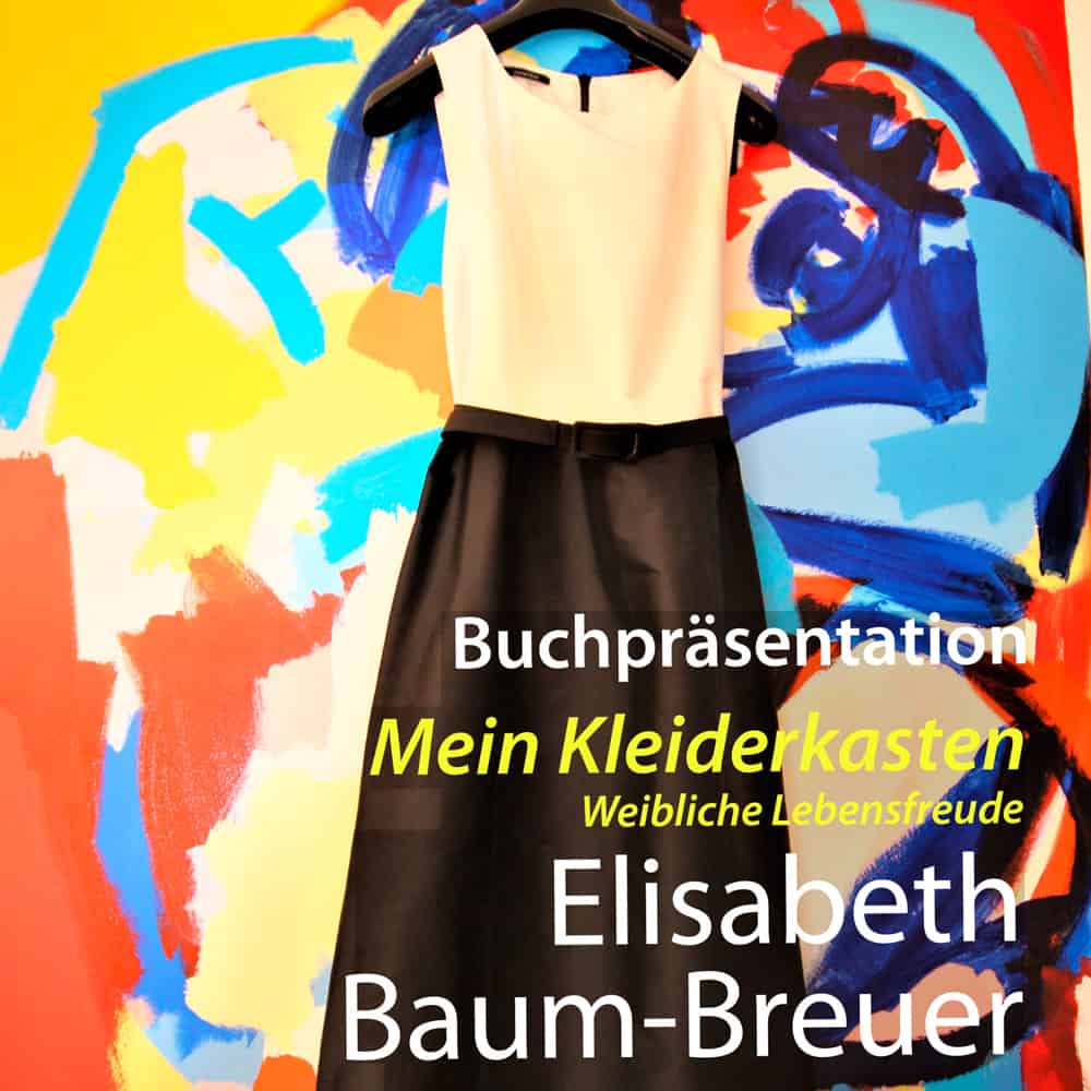 Buchpräsentation | Elizabeth Baum-Breuer: Mein Kleiderkasten
