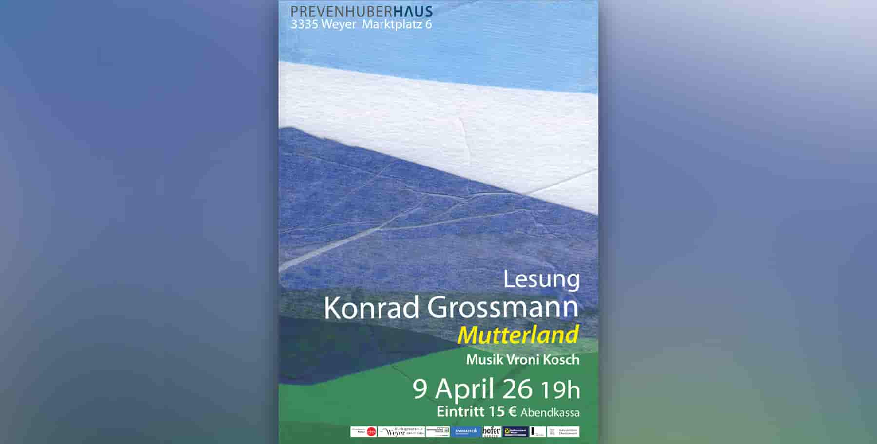 Lesung mit Musik | MUTTERLAND Konrad Peter Grossmann