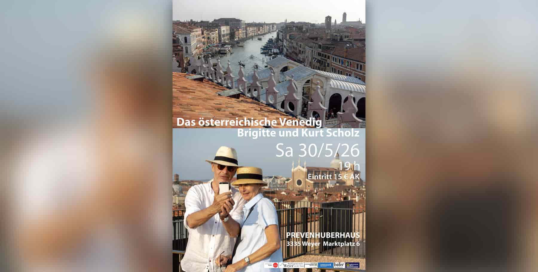 Vortrag | Brigitte und Kurt Scholz: Das österreichische Venedig